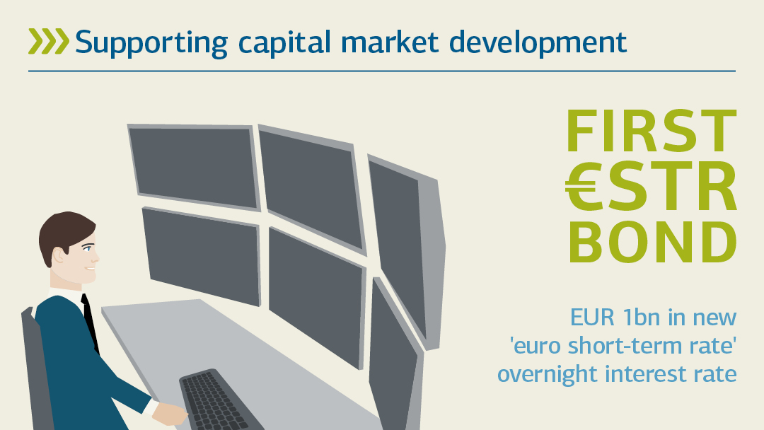 Illustration zu erste ESTR Anleihe: Kapitalmarktentwicklung unterstützen 