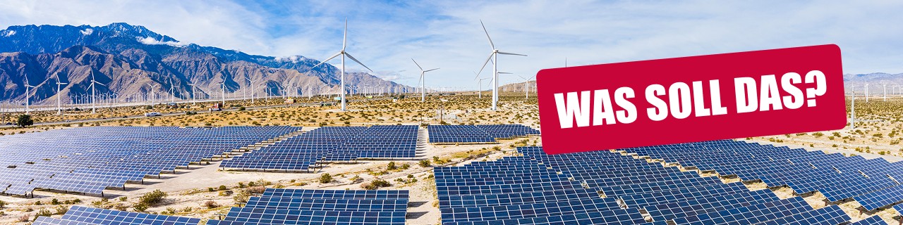 Stilisiertes Bild mit Solaranlagen im Vorder- und Windkraftanlagen im Hintergrund