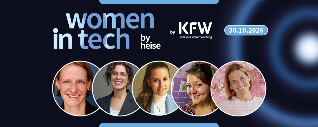 Collage für ein IT-Event der KfW, das zusammen mit heise veranstaltet wird. Zu sehen sind Portraits von verschiedene Speakerinnen. Auf dem Bild steht zudem noch der Schriftzug Women in Tech und das Datum der Veranstaltung (30.10.2026).